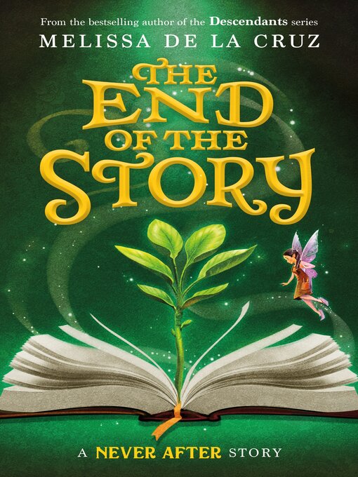 Title details for The End of the Story by Melissa de la Cruz - Wait list